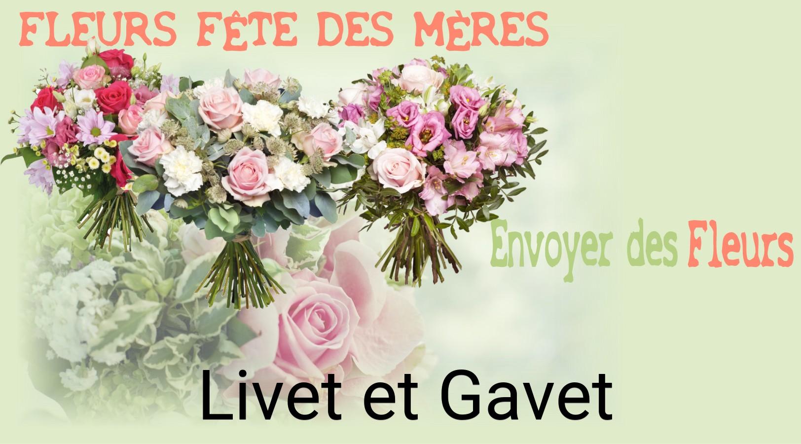 Bouquet de Fête des Mères livré à Livet-et-Gavet